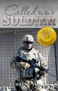 Called To Be A Soldier: Retired Soldier’s Powerful New Memoir